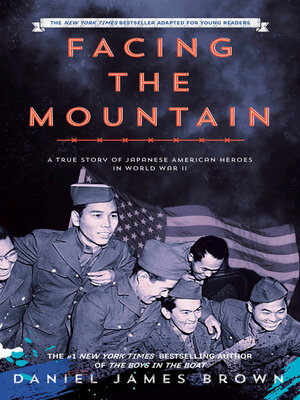 cover image of Facing the Mountain (Adapted for Young Readers)